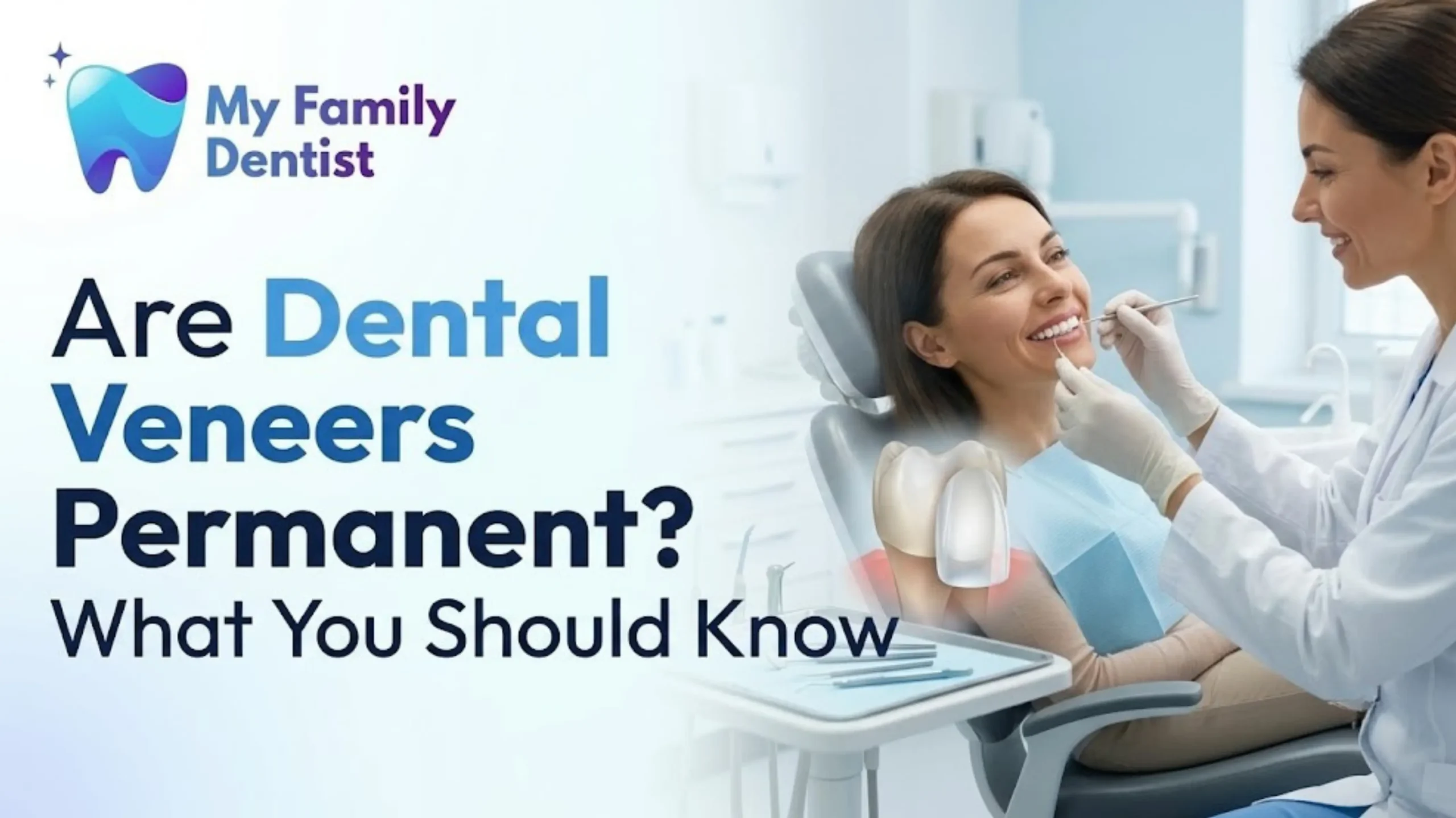 Dental veneers placed on front teeth showing cosmetic smile improvement